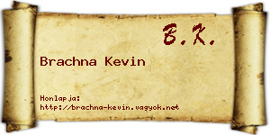 Brachna Kevin névjegykártya